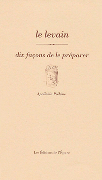 Image de Le levain, dix façons de le préparer