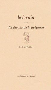 Image de Le levain, dix façons de le préparer