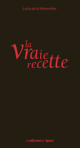 Picture of La vraie recette