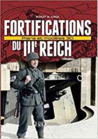 Picture of Fortifications du IIIe Reich - plans et modèles 3D