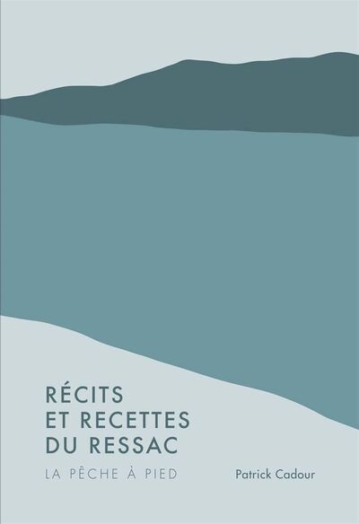 Picture of Récits et recettes du ressac