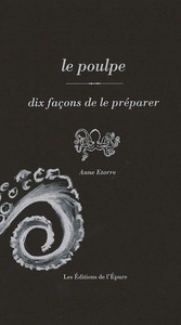 Picture of Le poulpe, dix façons de le préparer