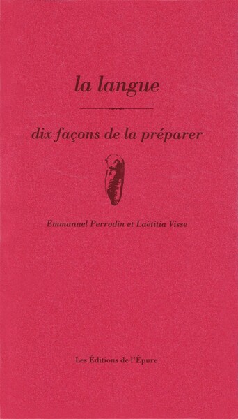 Image de La langue, dix façons de la préparer