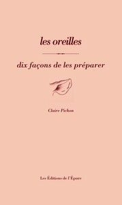 Image de Les oreilles, dix façons de les préparer