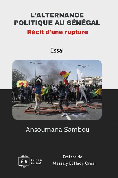 Image de L’alternance politique au Sénégal, Récit d’une rupture