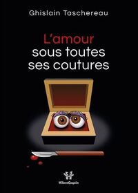 Picture of L'AMOUR SOUS TOUTES SES COUTURES