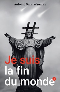 Picture of Je suis la fin du monde