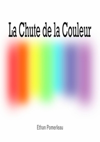 Image de Chute de la Couleur, La