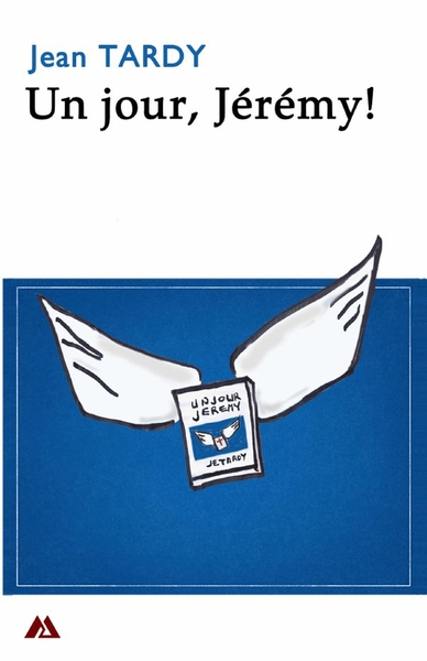 Picture of Un jour, Jérémy!