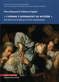 Picture of « L'Homme s'affranchit du mystère »