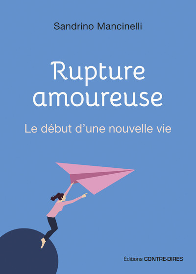 Picture of Rupture amoureuse - Le début d'une nouvelle vie