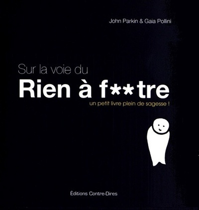 Picture of Sur la voie de Rien à f**tre - Un petit livre plein de sagesse !