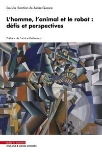 Picture of L'homme, l'animal et le robot