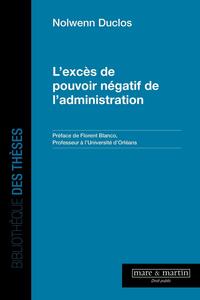 Picture of L'excès de pouvoir négatif de l'administration