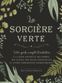 Image de La sorcière verte - Votre guide complet d'initiation