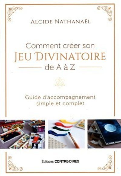 Image de Comment créer son jeu divinatoire de A à Z