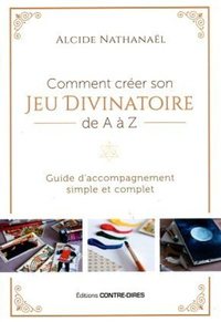 Image de Comment créer son jeu divinatoire de A à Z
