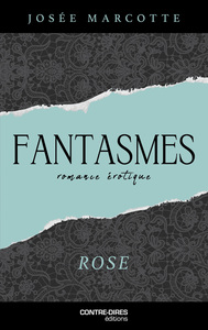 Image de Fantasmes - Rose