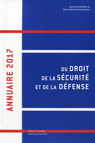 Picture of Annuaire 2017 du droit de la sécurité et de la défense - Volume 2