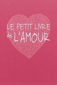 Picture of Le petit livre de l'amour