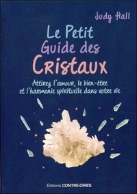 Image de Le petit guide des cristaux (Poche) - Attire l'amour, le bien-être et l'harmonie spirituelle dans vo