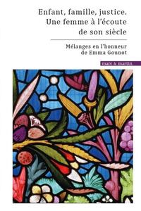 Picture of Enfant, famille, justice. Une femme à l'écoute de son siècle