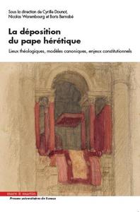 Image de La déposition du pape hérétique