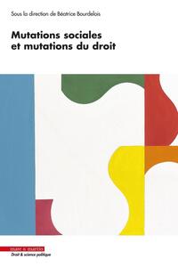 Picture of Mutations sociales et mutations du droit