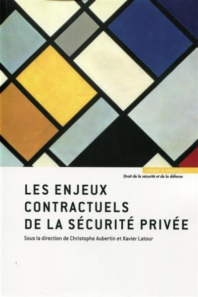 Picture of Les enjeux contractuels de la sécurité privée