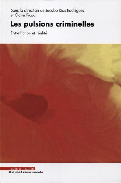 Picture of Les pulsions criminelles