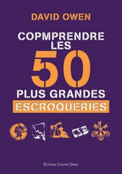 Picture of Comprendre les 50 plus grandes escroqueries