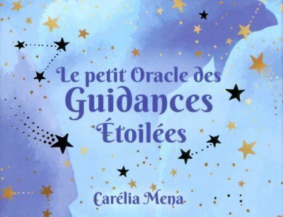 Image de Le petit oracle des guidances étoilées