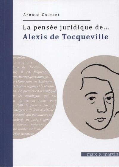 Picture of La pensée juridique de... Alexis de Tocqueville