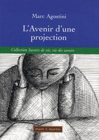 Picture of L'avenir d'une projection