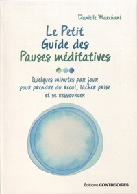 Picture of Le petit guide des pauses méditatives