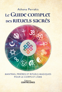 Picture of Le guide complet des rituels sacrés - Mantras, prières et rituels magiques pour le corps et l'âme
