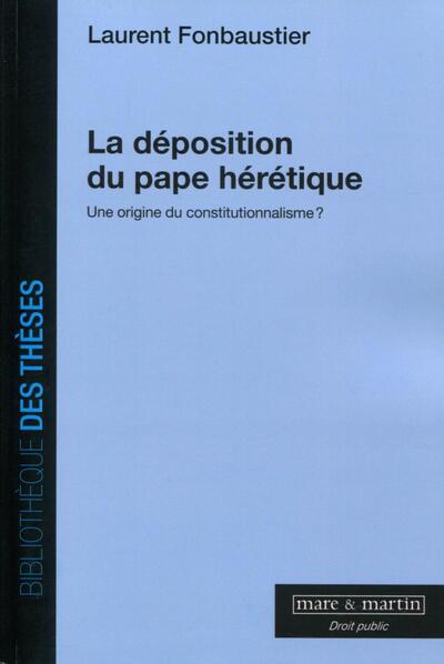 Picture of La déposition du pape hérétique