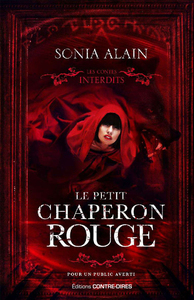 Picture of Le Petit Chaperon rouge - Les contes interdits