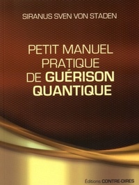 Picture of Petit manuel pratique de guérison quantique
