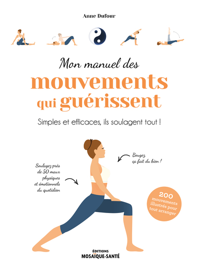 Picture of Mon manuel des mouvements qui guérissent