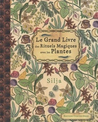 Image de Le grand livre des rituels magiques avec les plantes