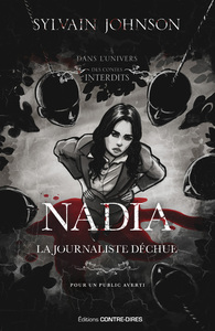 Image de Nadia, la journaliste déchue