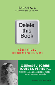 Image de Delete this book - Génération Z Interdit aux plus de 25 ans
