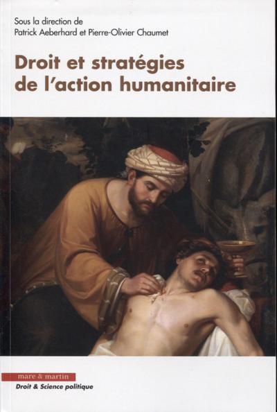 Picture of Droit et stratégies de l'action humanitaire