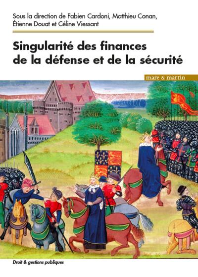 Picture of Singularités des finances de la défense et de la sécurité