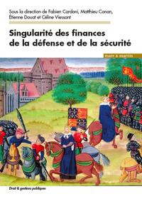Picture of Singularités des finances de la défense et de la sécurité