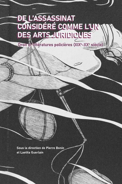 Picture of De l'assassinat considéré comme l'un des arts juridiques