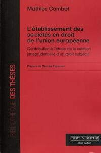 Picture of L'établissement des sociétés en droit de l'Union européenne