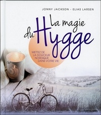 Image de La magie du Hygge - Mettez de la douceur nordique dans votre vie