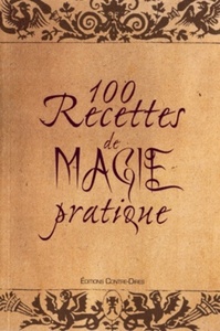 Image de 100 recettes de magie pratique